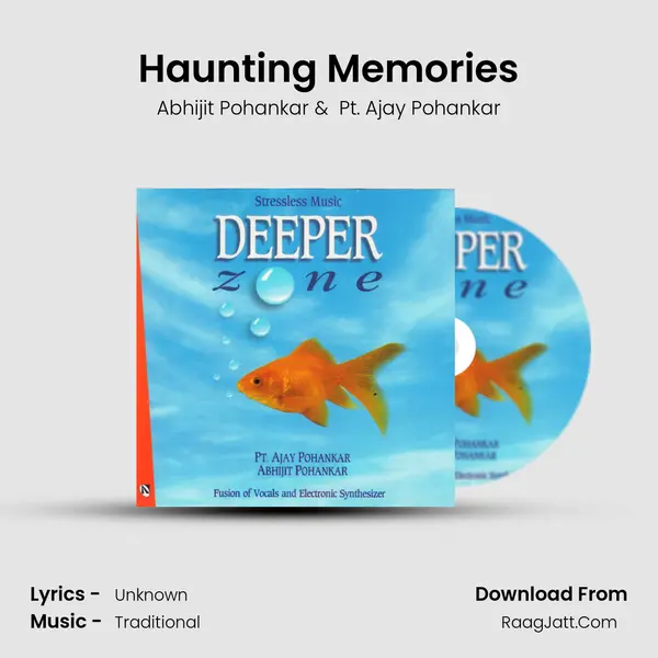Haunting Memories MP3 Song by Abhijit Pohankar Cover