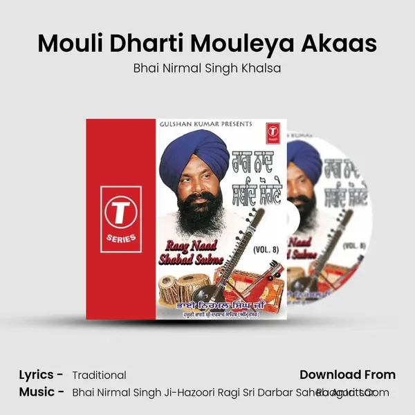 Mouli Dharti Mouleya Akaas MP3 Song by Bhai Nirmal Singh Khalsa Cover