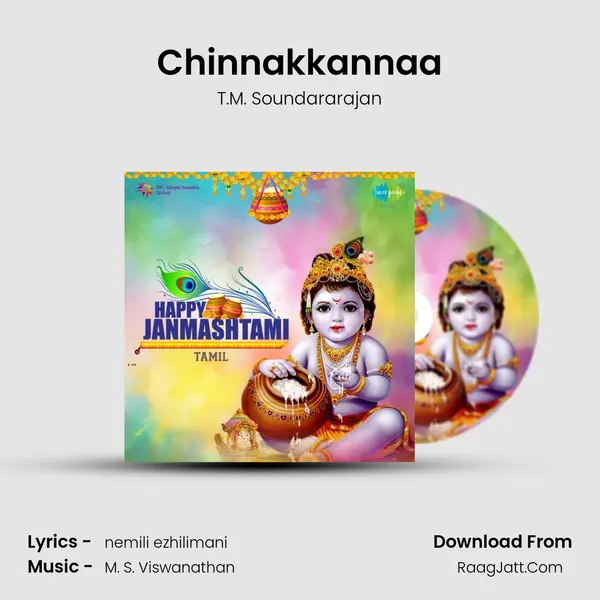 Chinnakkannaa MP3 Song by T.M. Soundararajan Cover
