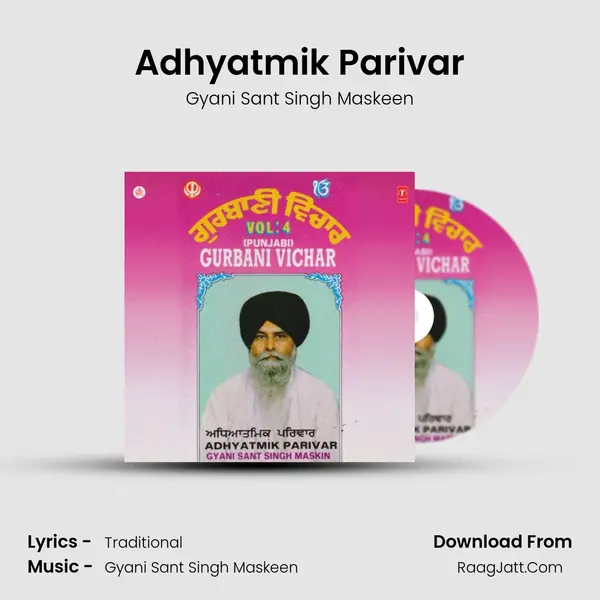 Adhyatmik Parivar MP3 Song by Gyani Sant Singh Maskeen Cover