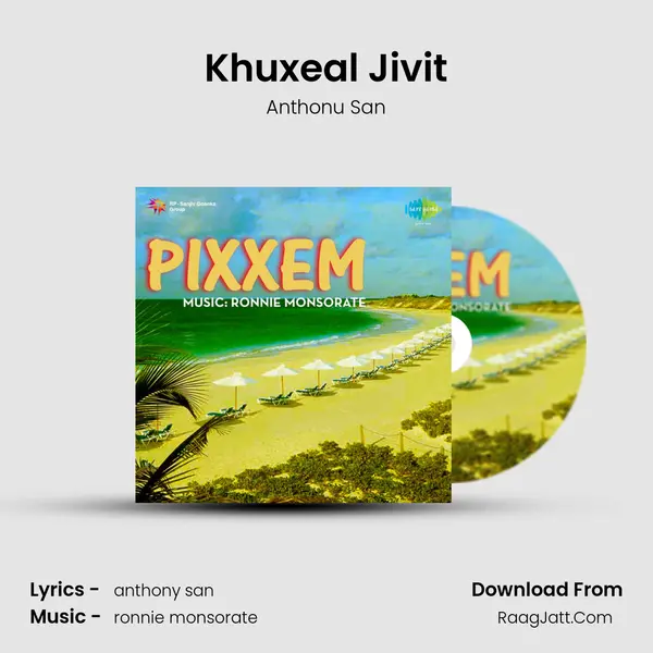 Khuxeal Jivit MP3 Song by Anthonu San Cover