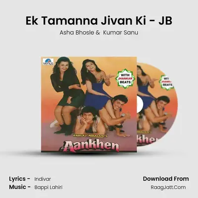 Ek Tamanna Jivan Ki - JB MP3 Song by Asha Bhosle Cover