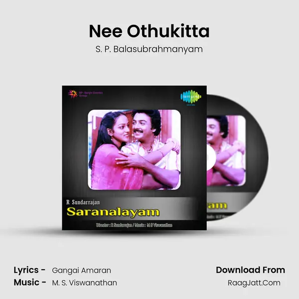 Nee Othukitta MP3 Song by S. P. Balasubrahmanyam Cover