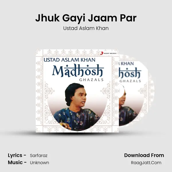 Jhuk Gayi Jaam Par mp3 song