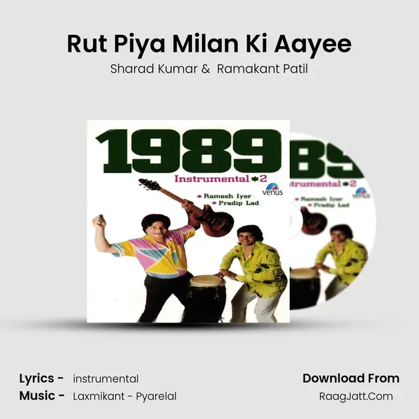 Rut Piya Milan Ki Aayee MP3 Song by Sharad Kumar Cover