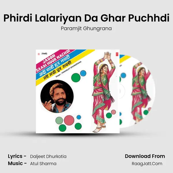 Phirdi Lalariyan Da Ghar Puchhdi MP3 Song by Paramjit Ghungrana Cover