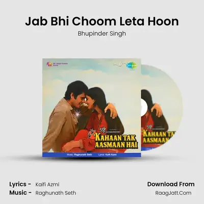 Jab Bhi Choom Leta Hoon MP3 Song by Bhupinder Singh Cover