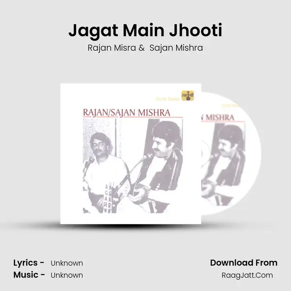 Jagat Main Jhooti MP3 Song by Rajan Misra Cover