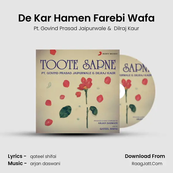De Kar Hamen Farebi Wafa MP3 Song by Pt. Govind Prasad Jaipurwale Cover