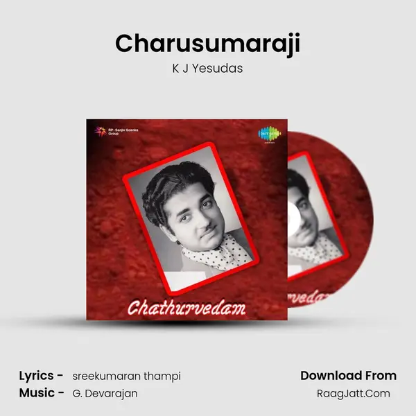 Charusumaraji MP3 Song by K J Yesudas Cover
