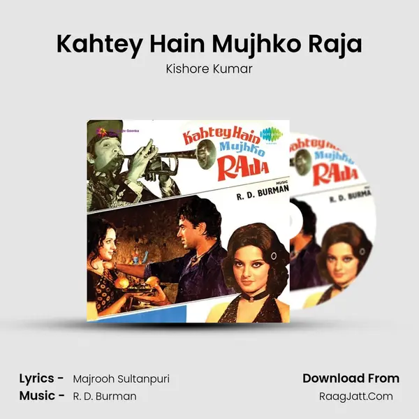 Kahtey Hain Mujhko Raja MP3 Song by Kishore Kumar Cover