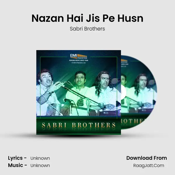 Nazan Hai Jis Pe Husn MP3 Song by Sabri Brothers Cover
