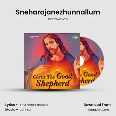 Sneharajanezhunnallum MP3 Song by Karthikeyan Cover