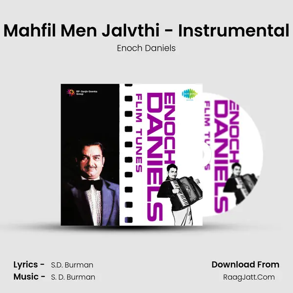 Mahfil Men Jalvthi - Instrumental MP3 Song by Enoch Daniels Cover