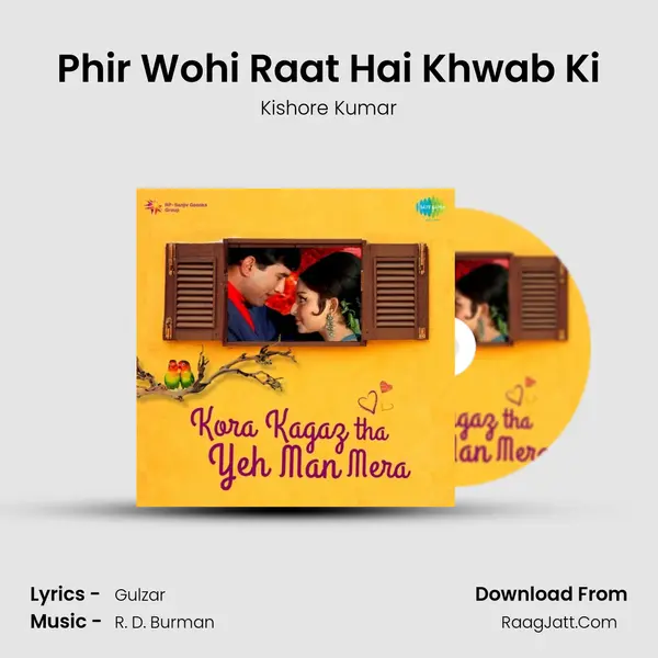 Phir Wohi Raat Hai Khwab Ki MP3 Song by Kishore Kumar Cover