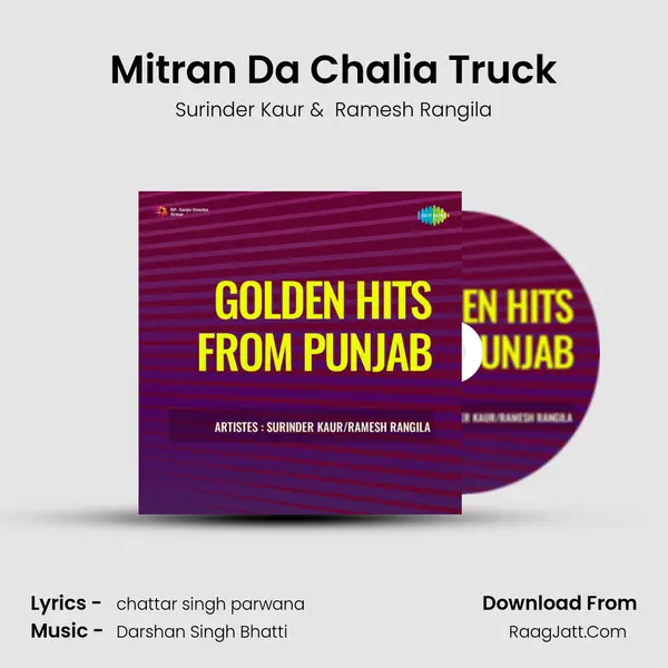 Mitran Da Chalia Truck mp3 song