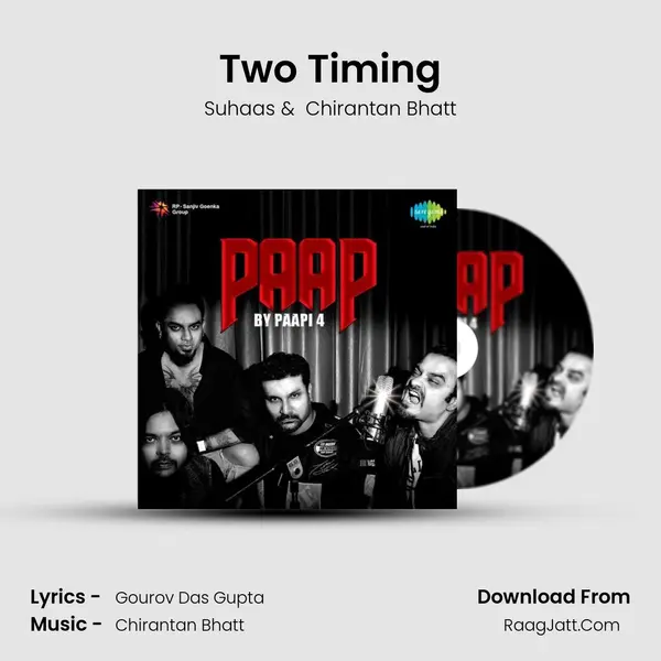 Two Timing MP3 Song by Suhaas Cover