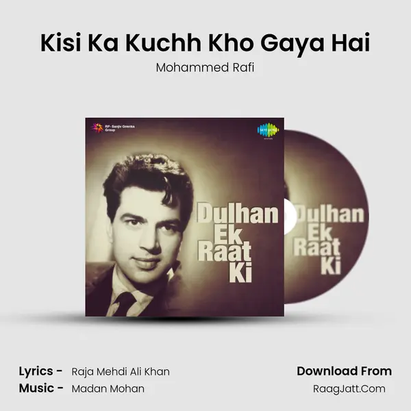 Kisi Ka Kuchh Kho Gaya Hai MP3 Song by Mohammed Rafi Cover