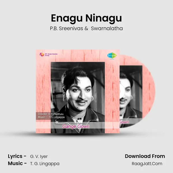 Enagu Ninagu MP3 Song by P.B. Sreenivas Cover