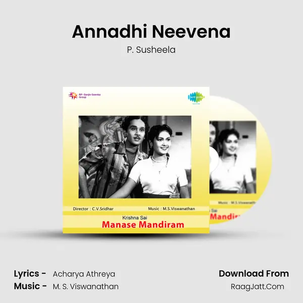 Annadhi Neevena MP3 Song by P. Susheela Cover