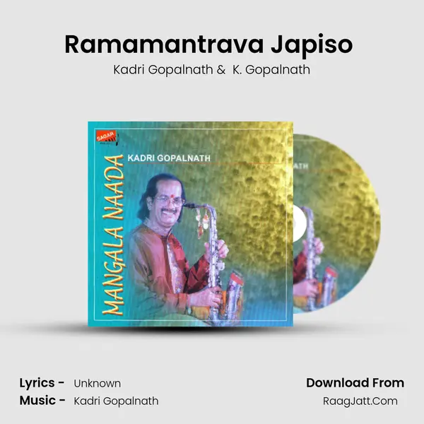 Ramamantrava Japiso (Live) MP3 Song by Kadri Gopalnath Cover
