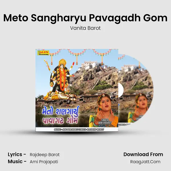 Meto Sangharyu Pavagadh Gom - Vanita Barot