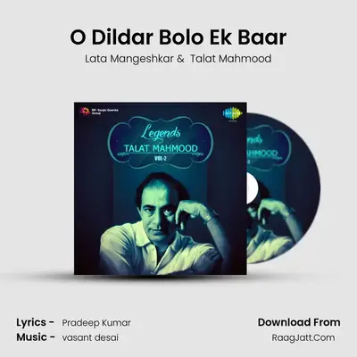 O Dildar Bolo Ek Baar MP3 Song by Lata Mangeshkar Cover