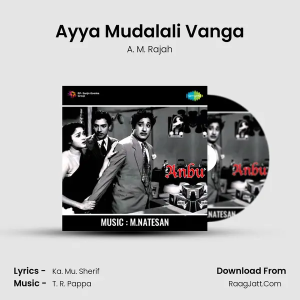 Ayya Mudalali Vanga MP3 Song by A. M. Rajah Cover