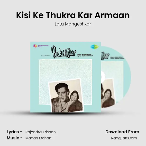 Kisi Ke Thukra Kar Armaan MP3 Song by Lata Mangeshkar Cover