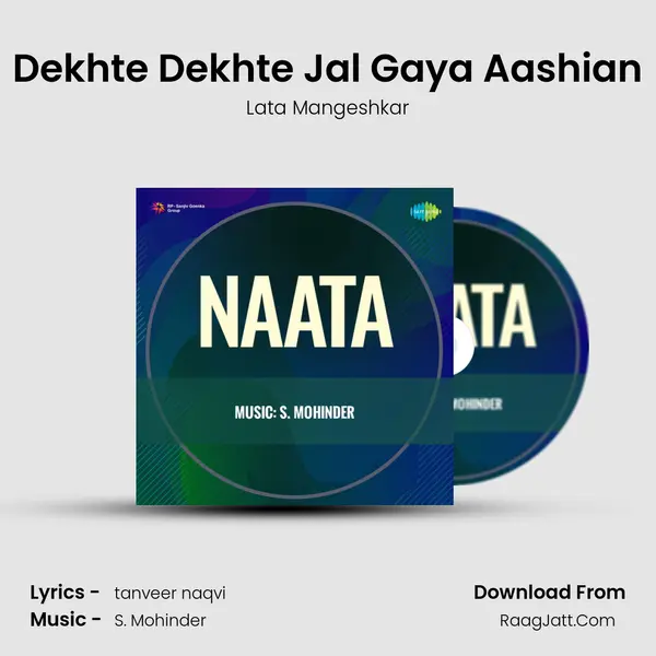 Dekhte Dekhte Jal Gaya Aashian MP3 Song by Lata Mangeshkar Cover