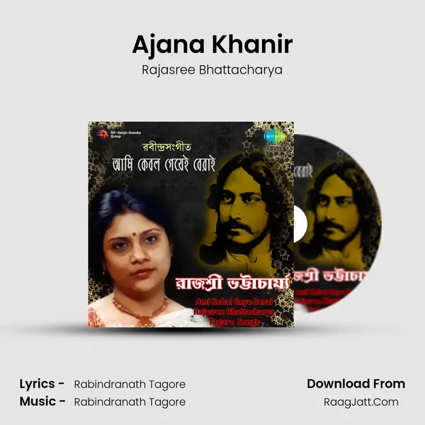 Ajana Khanir mp3 song