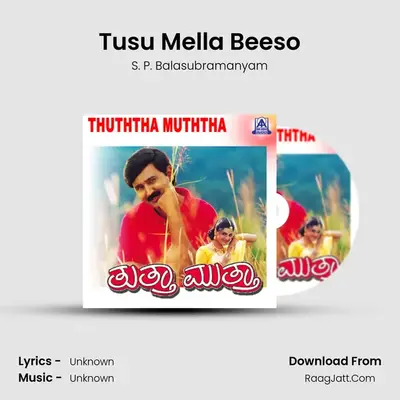 Tusu Mella Beeso MP3 Song by S. P. Balasubramanyam Cover