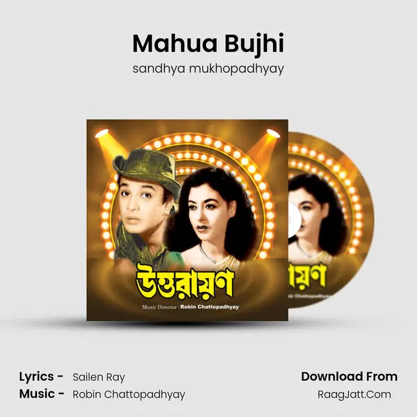 Mahua Bujhi MP3 Song by sandhya mukhopadhyay Cover