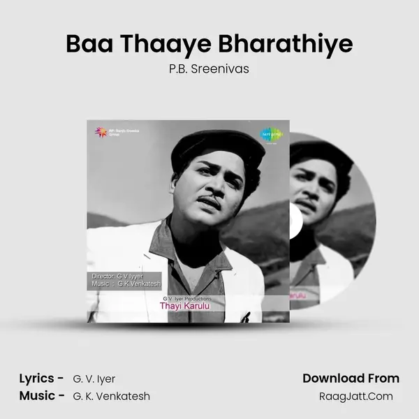 Baa Thaaye Bharathiye MP3 Song by P.B. Sreenivas Cover