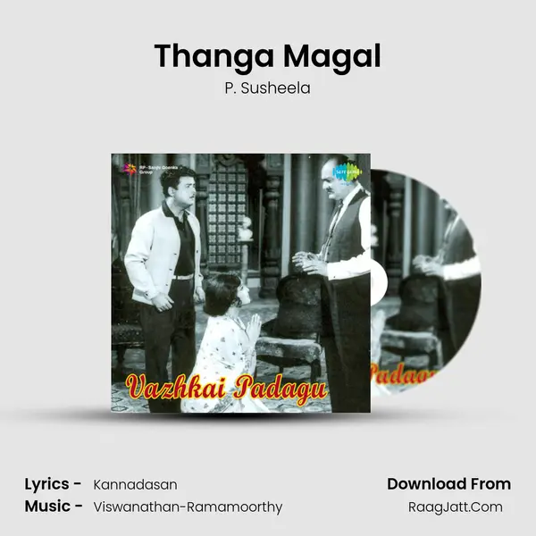 Thanga Magal MP3 Song by P. Susheela Cover