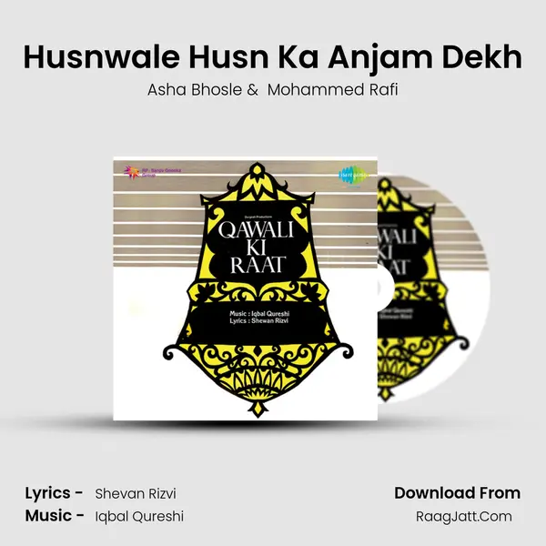 Husnwale Husn Ka Anjam Dekh MP3 Song by Asha Bhosle Cover