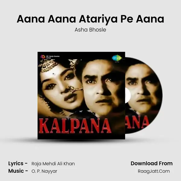 Aana Aana Atariya Pe Aana MP3 Song by Asha Bhosle Cover