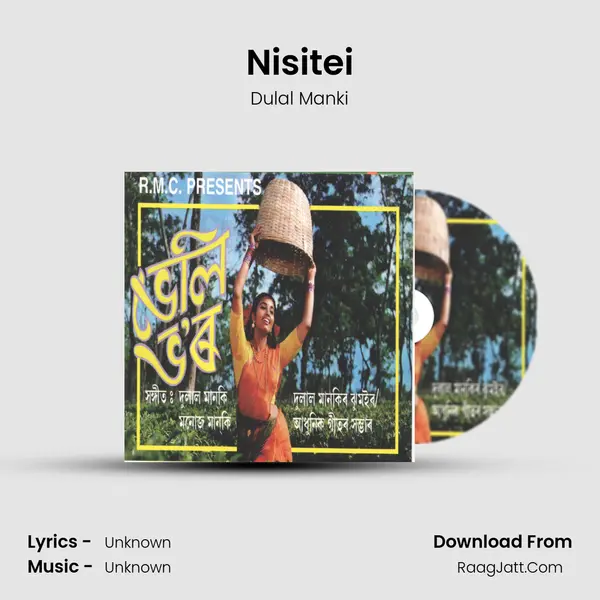 Nisitei MP3 Song by Dulal Manki Cover