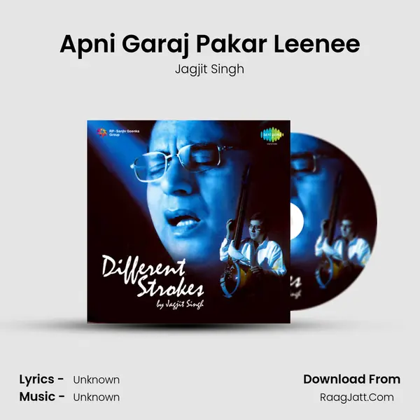 Apni Garaj Pakar Leenee MP3 Song by Jagjit Singh Cover
