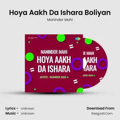 Maninder Mahi Hoya Aakh Da Ishara - Maninder Mahi