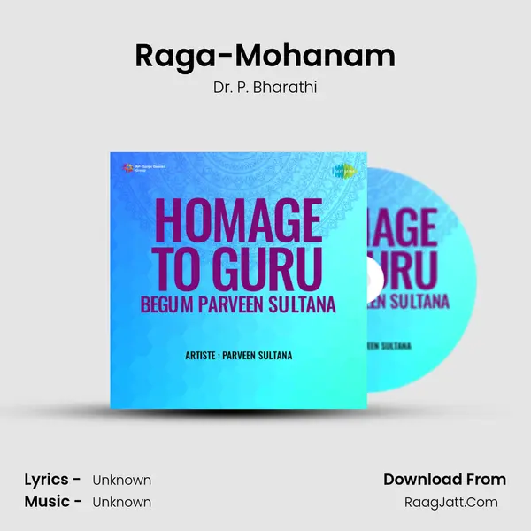 Raga-Mohanam MP3 Song by Dr. P. Bharathi Cover