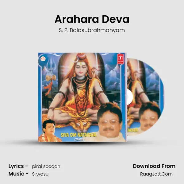 Arahara Deva MP3 Song by S. P. Balasubrahmanyam Cover