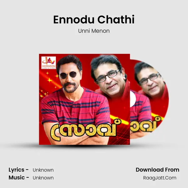 Ennodu Chathi MP3 Song by Unni Menon Cover