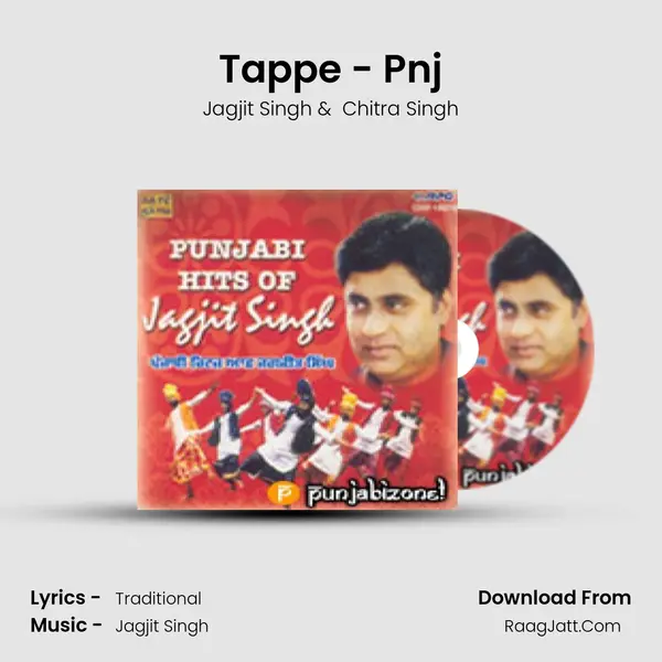 Tappe - Pnj MP3 Song by Jagjit Singh Cover