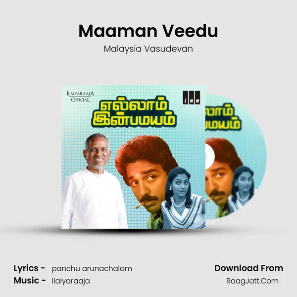 Maaman Veedu MP3 Song by Malaysia Vasudevan Cover