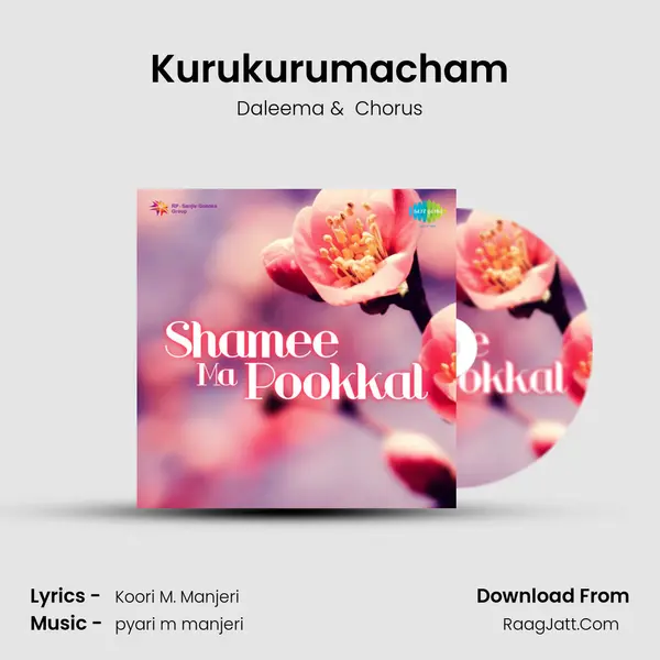 Kurukurumacham MP3 Song by Daleema Cover