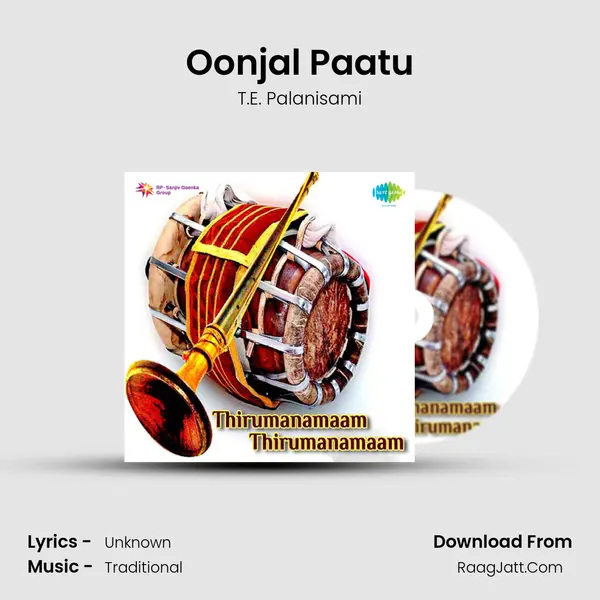 Oonjal Paatu MP3 Song by T.E. Palanisami Cover
