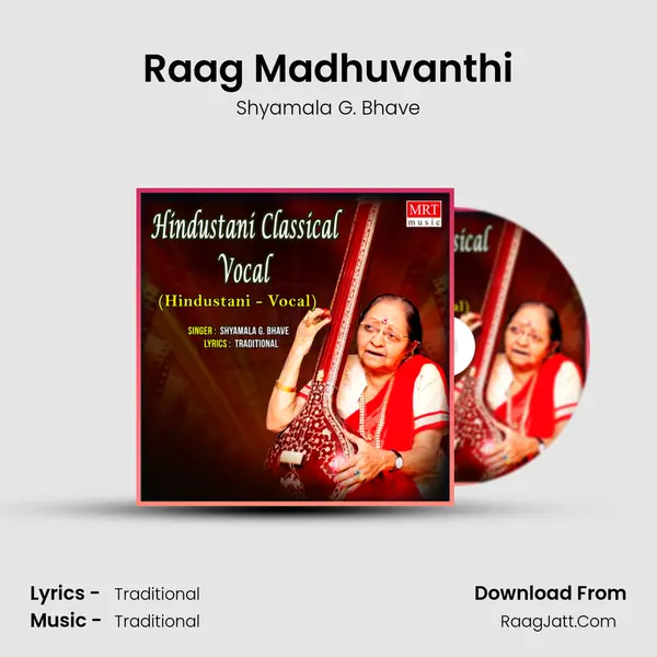 Raag Madhuvanthi MP3 Song by Shyamala G. Bhave Cover