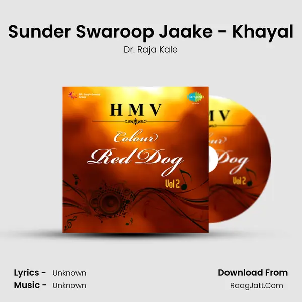 Sunder Swaroop Jaake - Khayal MP3 Song by Dr. Raja Kale Cover