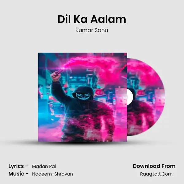 Dil Ka Aalam MP3 Song by Kumar Sanu Cover